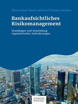 cover image of Bankaufsichtliches Risikomanagement